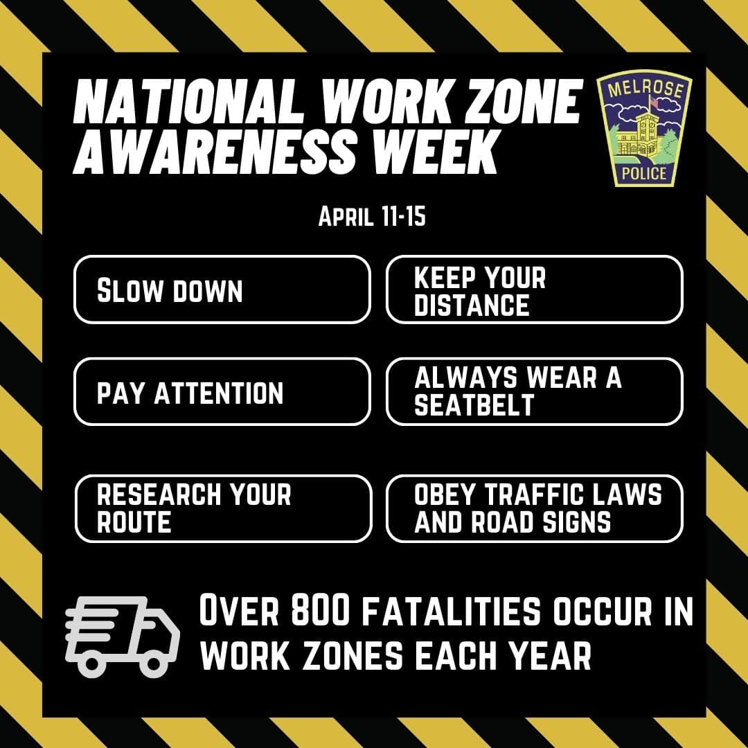 Melrose Police Department Shares Safety Tips During National Work Zone